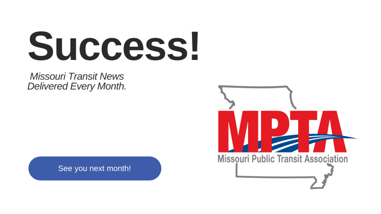 Mpta Thank you for signing up for our newsletter. - Missouri Public Transit ...