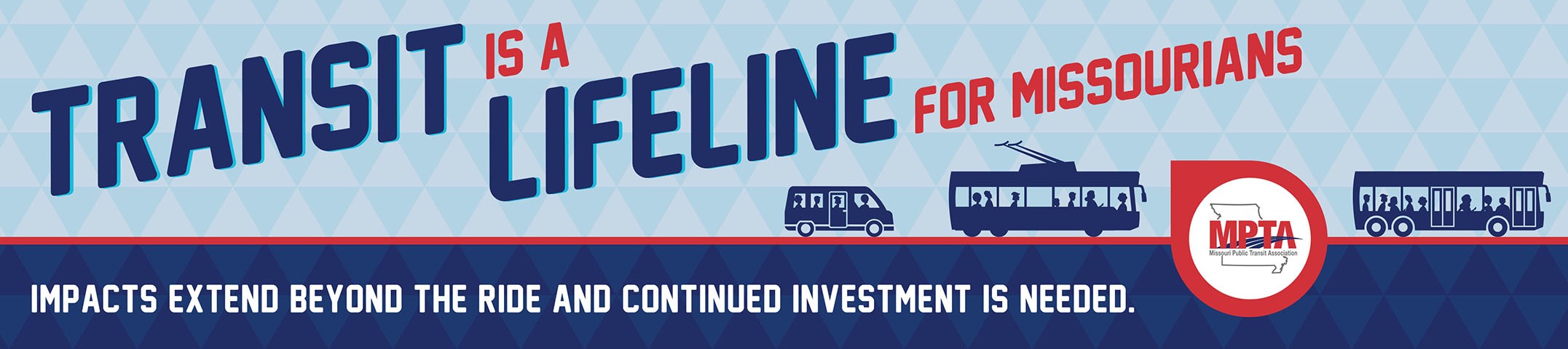 Transit Is A Lifeline Banner - Missouri Public Transit Association